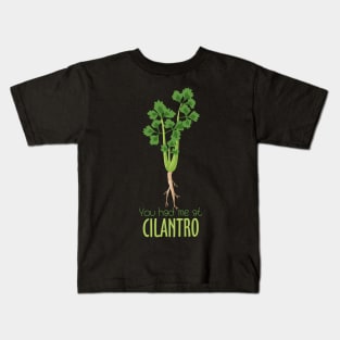 You Had Me At Cilantro Kids T-Shirt